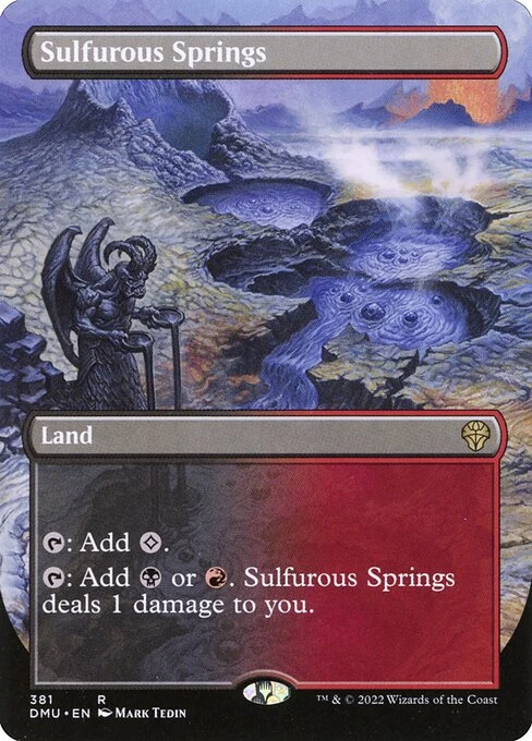 Sulfurous Springs — DMU #381. foil copy listed.