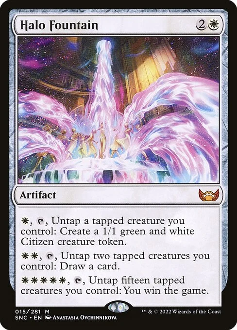 Halo Fountain — SNC #15. foil copy listed.