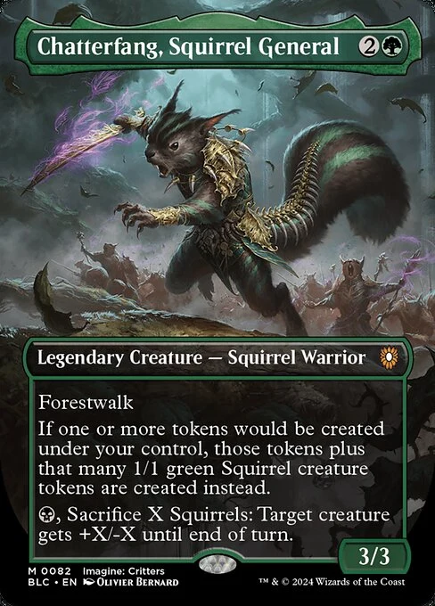 Chatterfang, Squirrel General — BLC #82. foil copy listed.