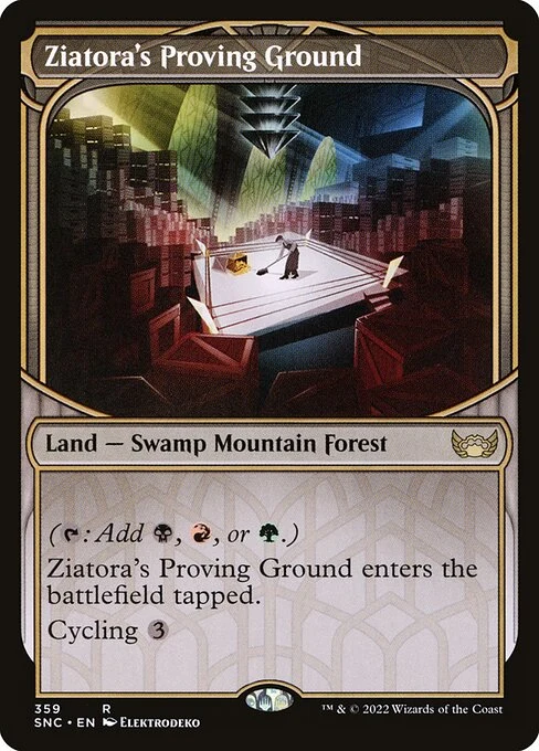 Ziatora's Proving Ground — SNC #359. nonfoil copy listed.
