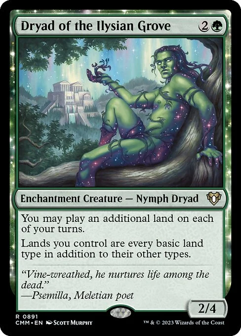 Dryad of the Ilysian Grove — CMM #891. nonfoil copy listed.