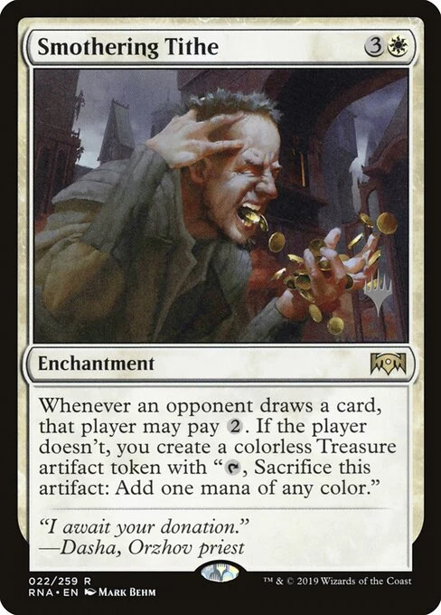 Smothering Tithe — PRNA #22p. foil copy listed.