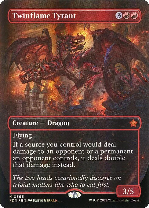 Twinflame Tyrant — FDN #395. foil copy listed.